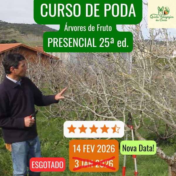 Curso de Poda em Árvores de Fruto - PRESENCIAL Básico: 50% prático 14 Fevereiro 2026