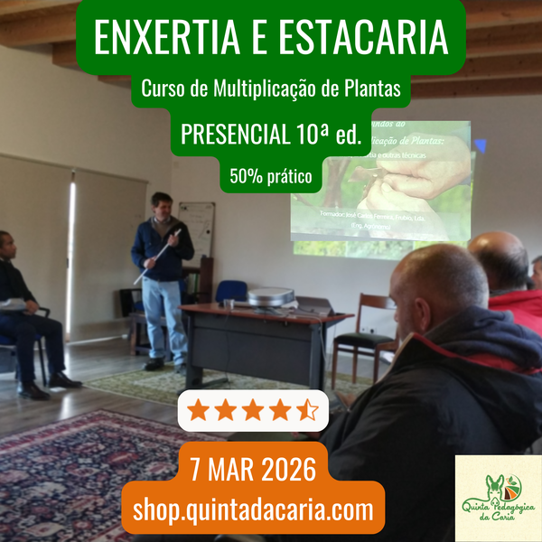 Curso de Enxertia e Estacaria - PRESENCIAL (teórico e prático) 7 Março 2026