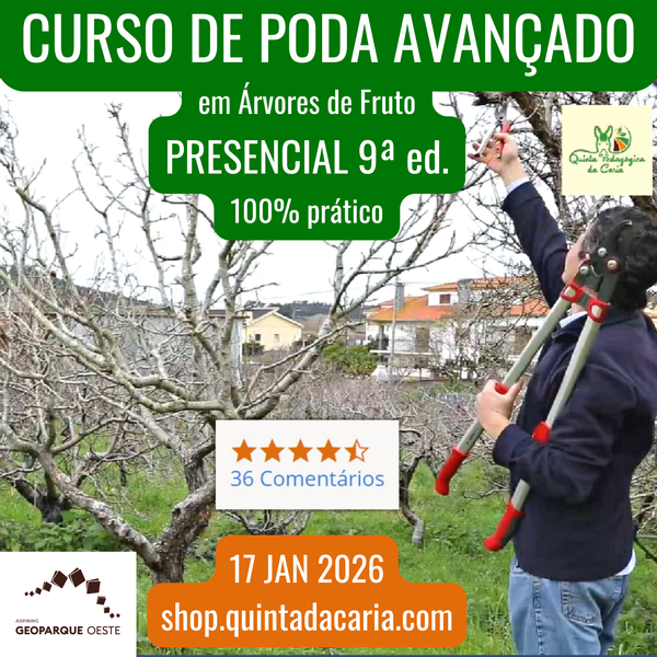 Curso de Poda em Árvores de Fruto - PRESENCIAL Avançado: 100% prático 17 Janeiro 2026